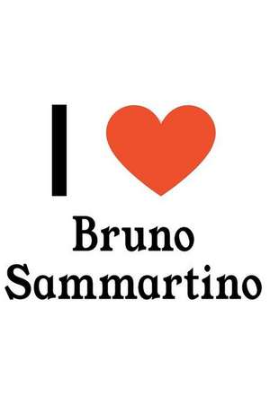 I Love Bruno Sammartino: Bruno Sammartino Designer Notebook de Perfect Papers