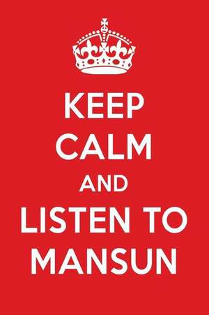 Keep Calm and Listen to Mansun: Mansun Designer Notebook de Perfect Perfect