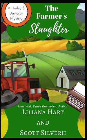 The Farmer's Slaughter (Book 1) de Scott Silverii