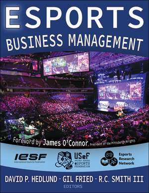 Esports Business Management de David P. Hedlund