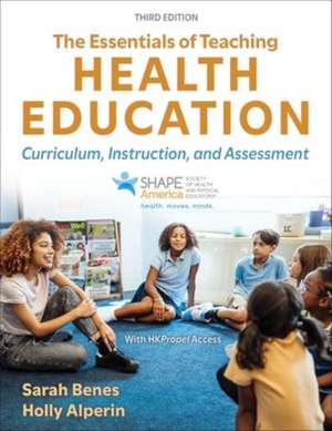 The Essentials of Teaching Health Education de Holly Alperin