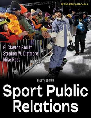 Sport Public Relations de G. Clayton Stoldt