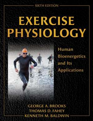 Exercise Physiology de George A. Brooks
