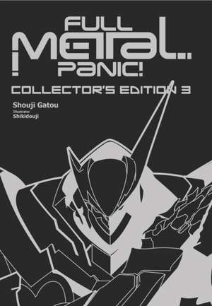 Full Metal Panic! Volumes 7-9 Collector's Edition de Shouji Gatou