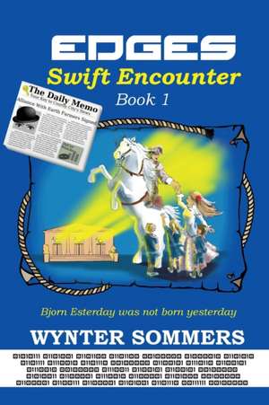 EDGES Swift Encounter de Wynter Sommers