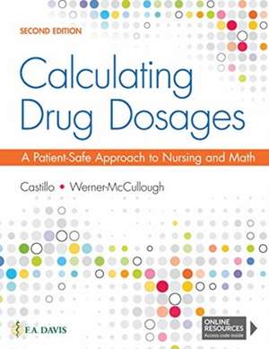 Calculating Drug Dosages de Sandra Luz Martinez De Castillo