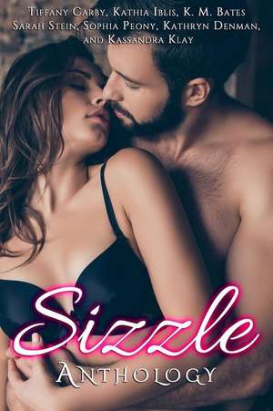 Sizzle Anthology de Sophia Peony