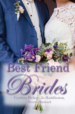 Best Friend Brides de Jo Huddleston