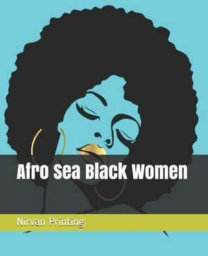 Afro Sea Black Women: 2019 Calendar 365 Days Daily, Weekly and Monthly Planner, Academic Planner, Personal Organizer for Men, Women, Teacher de Nirvan Printing