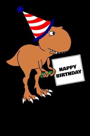 T Rex Dinosaur Happy Birthday Gift Journal Notebook de Dumkist