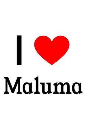 I Love Maluma: Maluma Designer Notebook de Perfect Papers