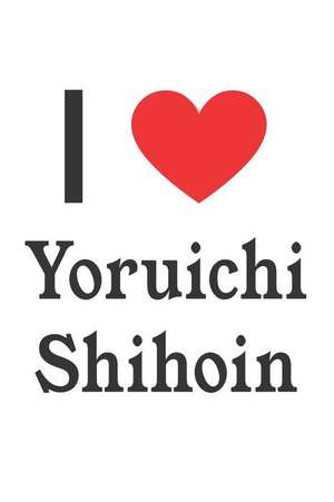 I Love Yoruichi Shihoin: Yoruichi Shihoin Designer Notebook de Perfect Papers