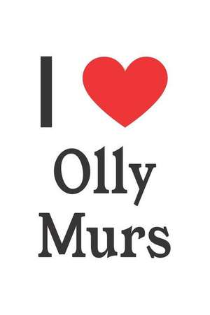 I Love Olly Murs: Olly Murs Designer Notebook de Perfect Papers