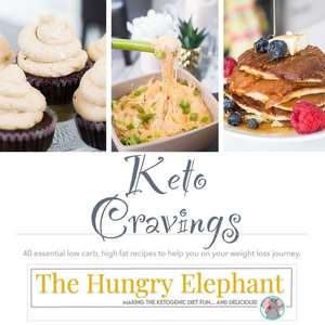 Keto Cravings: 40+ Essential Low Carb, High Fat Recipes to Help You on Your Weight Loss Journey. de Kalie Stephan