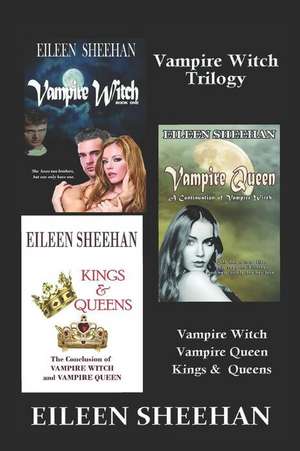 Sheehan, E: VAMPIRE WITCH TRILOGY