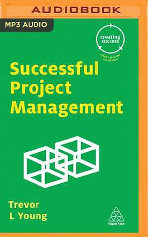 Successful Project Management de Trevor L. Young