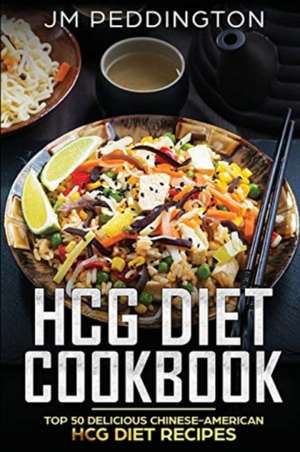 HCG Diet Cookbook de Jm Peddington