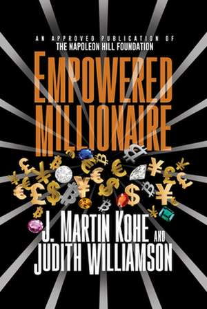 Empowered Millionaire de Judith Williamson