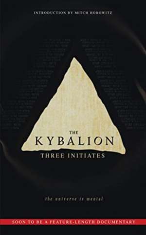 The Kybalion de Three Initiates