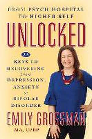 Unlocked de Emily Grossman