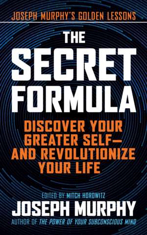 Secret Formula de Joseph Murphy