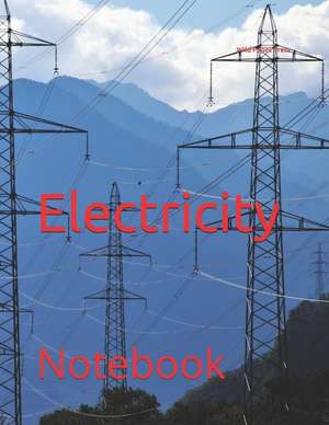 Electricity: Notebook de Wild Pages Press