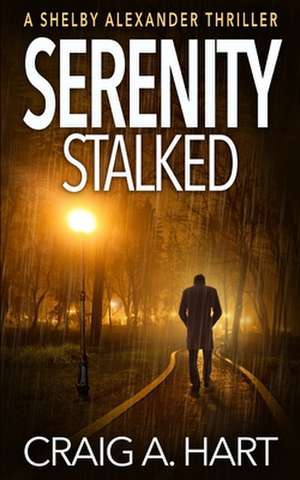 Hart, C: Serenity Stalked