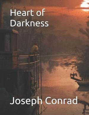 Heart of Darkness de Joseph Conrad