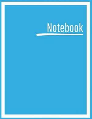 Notebook: College Ruled, Lined, Notebook for School, Work, 1 Subject, Bright Blue, Soft Cover de Blanketyblank Journals