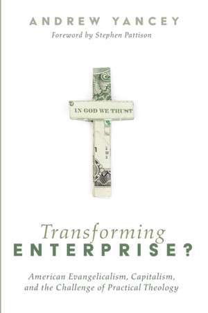 Transforming Enterprise? de Andrew Yancey