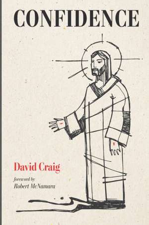 Confidence de David Craig