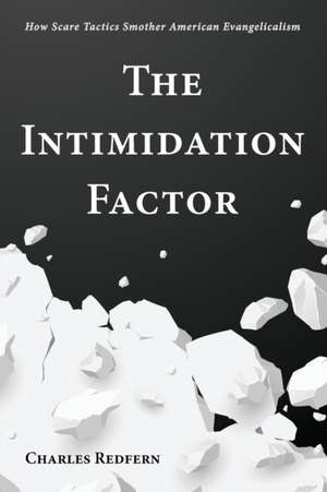 The Intimidation Factor de Charles Redfern