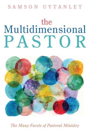 The Multidimensional Pastor de Samson Liao Uytanlet