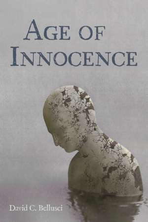 Age of Innocence de David C. Bellusci