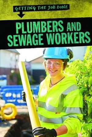 Plumbers and Sewage Workers de Nathan Miloszewski