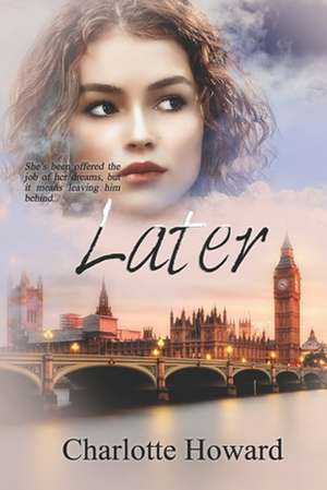 Later de Charlotte Howard