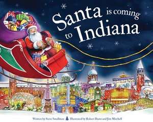 Santa Is Coming to Indiana de Steve Smallman