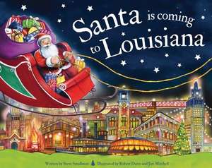 Santa Is Coming to Louisiana de Steve Smallman