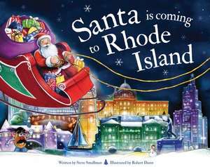 Santa Is Coming to Rhode Island de Steve Smallman