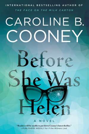 Before She Was Helen de Caroline B. Cooney