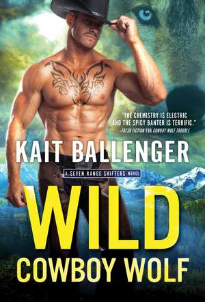 Wild Cowboy Wolf de Kait Ballenger