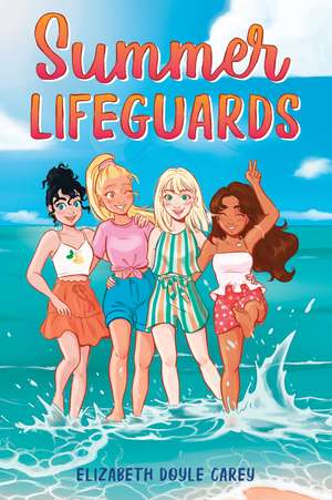 Summer Lifeguards de Elizabeth Doyle Carey