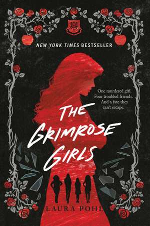 The Grimrose Girls de Laura Pohl