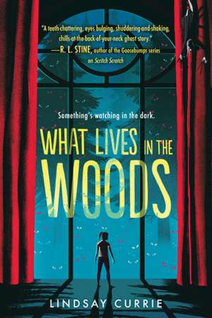 What Lives in the Woods de Lindsay Currie