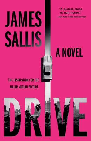 Drive: A Novel de James Sallis