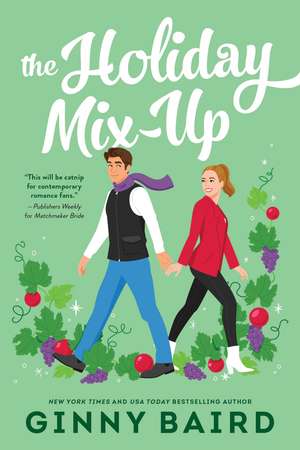 The Holiday Mix-Up de Ginny Baird