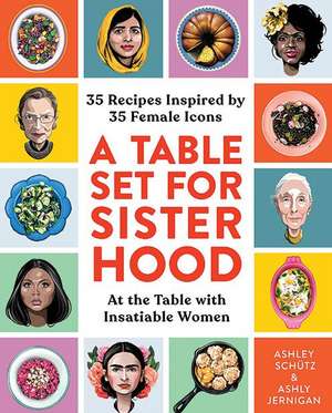 A Table Set for Sisterhood de Ashley Schütz