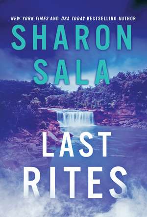 Last Rites de Sharon Sala