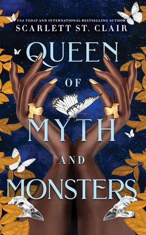 Queen of Myth and Monsters: A Dark & Steamy Vampire Romance for Romantasy Lovers de Scarlett St. Clair