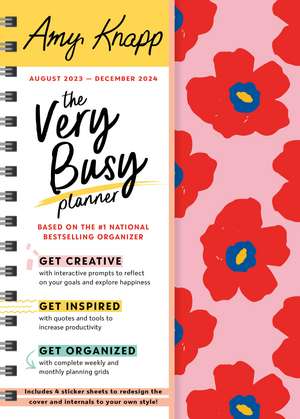 2024 Amy Knapp's The Very Busy Planner: August 2023 - December 2024 de Amy Knapp